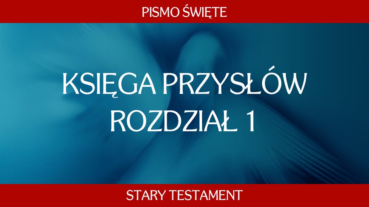 Księga Przysłów - Rozdział 1