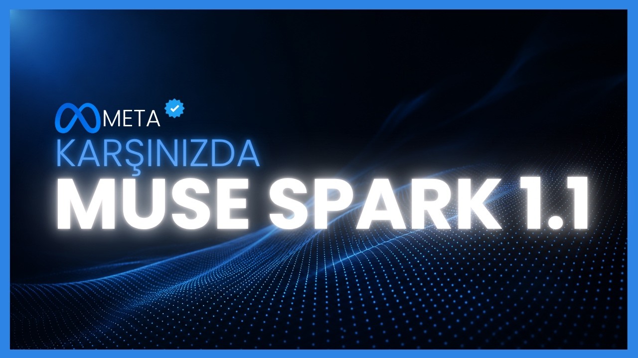 Meta Muse Spark 1.1 &Ccedil;OK HAFİFE ALINIYOR! Opus 4.8 ve Grok 4.5'i Ge&ccedil;iyor! (Tam Test)