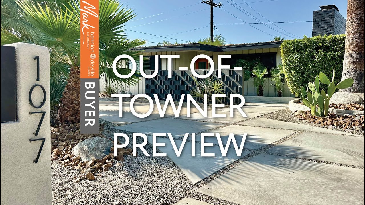 Out-Of-Towner Preview | 1077 E Deepwell Road | Palm Springs Real Estate Mark Gutkowski