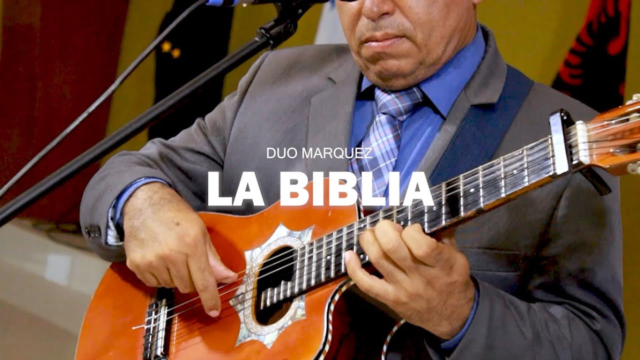 La Biblia | Dúo Márquez
