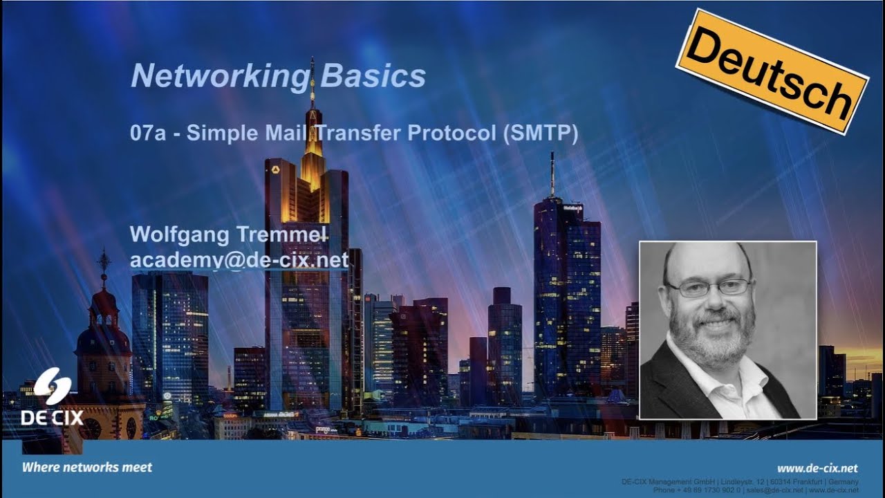Networking Grundlagen: 07a Simple Mail Transfer Protokoll - SMTP