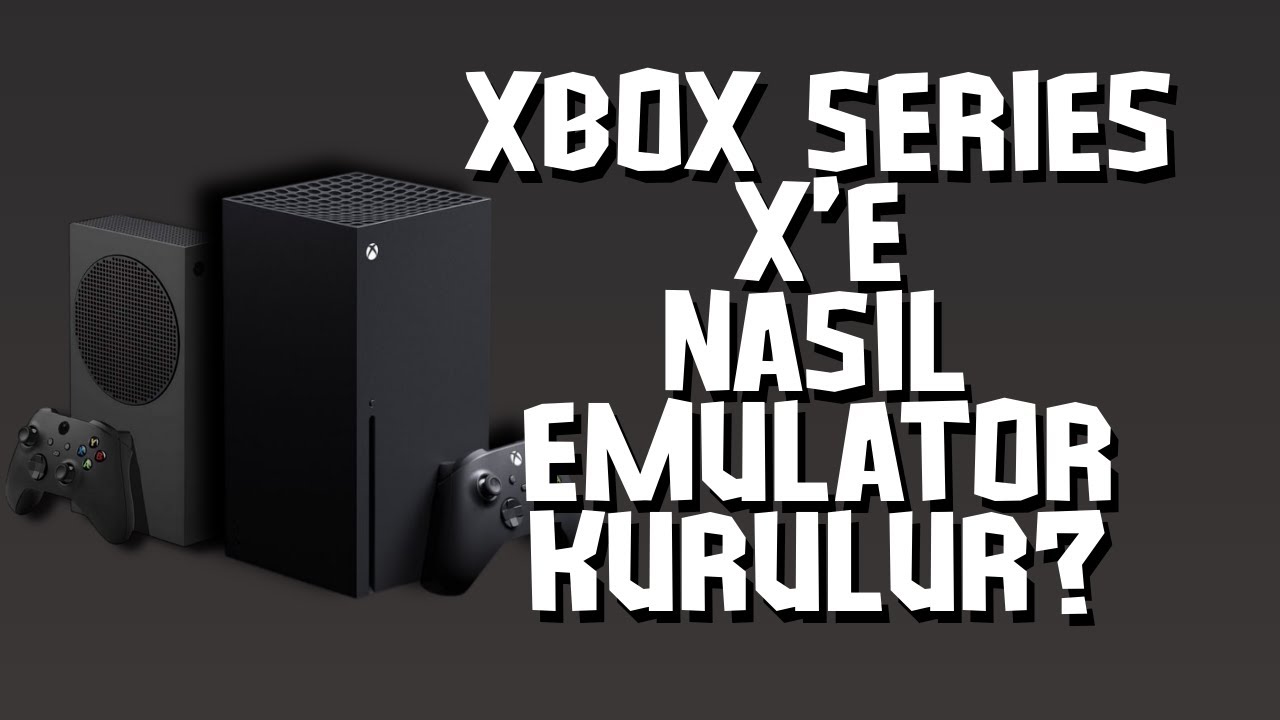 XBOX SERIES X'i BİR EMULATOR CANAVARINA ÇEVİRİN! #xbox #xboxseriesx #xboxseriess