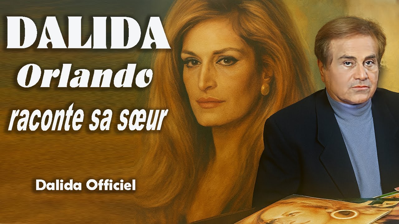 Orlando raconte sa sœur Dalida (1993) | Dalida Officiel