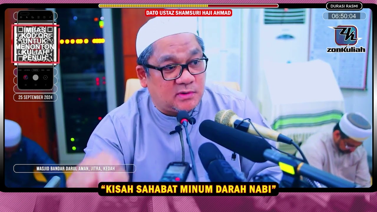 TAZKIRAH : Kisah Sahabat Minum Darah Nabi - Ustaz Shamsuri Ahmad