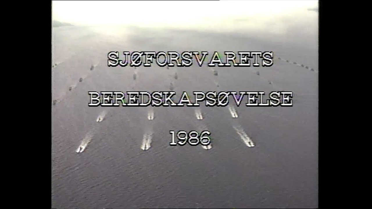 SJØFORSVARETS BEREDSKAPSØVELSE 1986