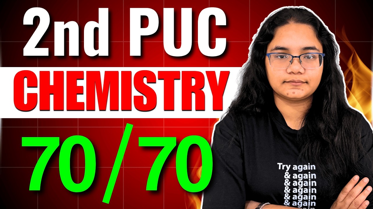 2nd PUC Chemistry Final Board Exam Strategy | 70/70 in Last 15 Days