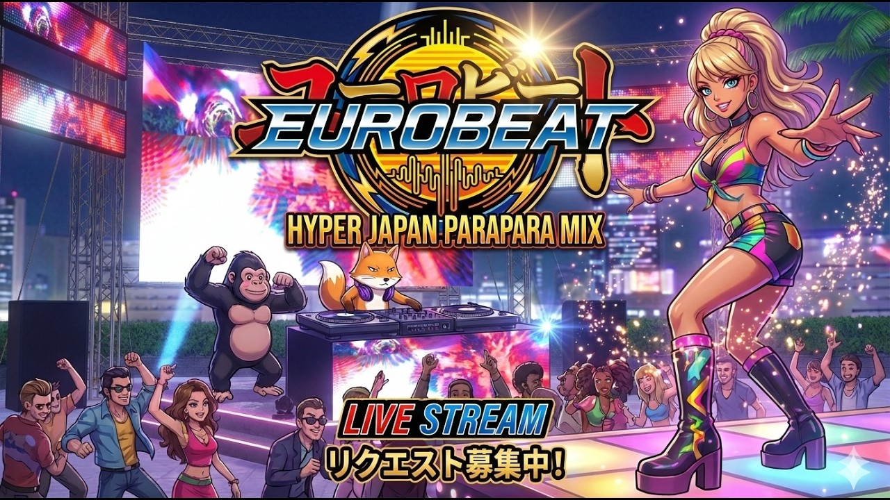 【ユーロビート】EUROBEAT DJ Kenichi Hyper Japan ParaPara Mix【パラパラ】