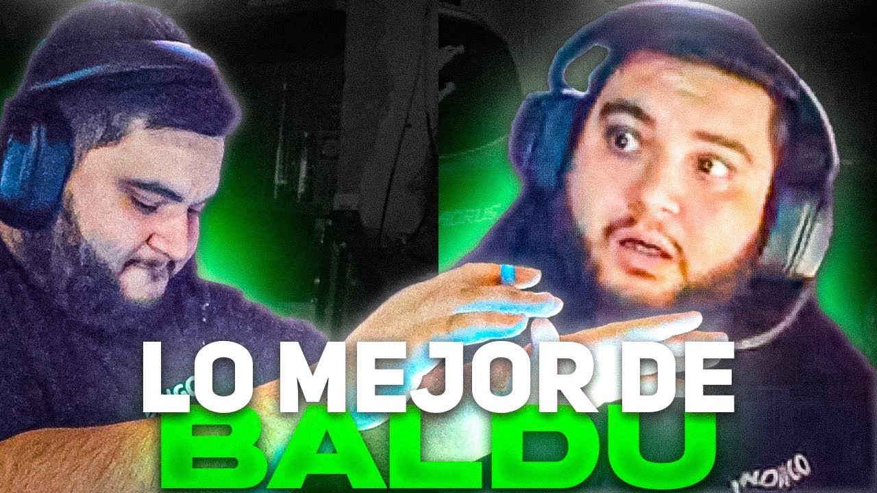 LO MEJOR de BALDU 🤣🧢👑 - UR13L #5