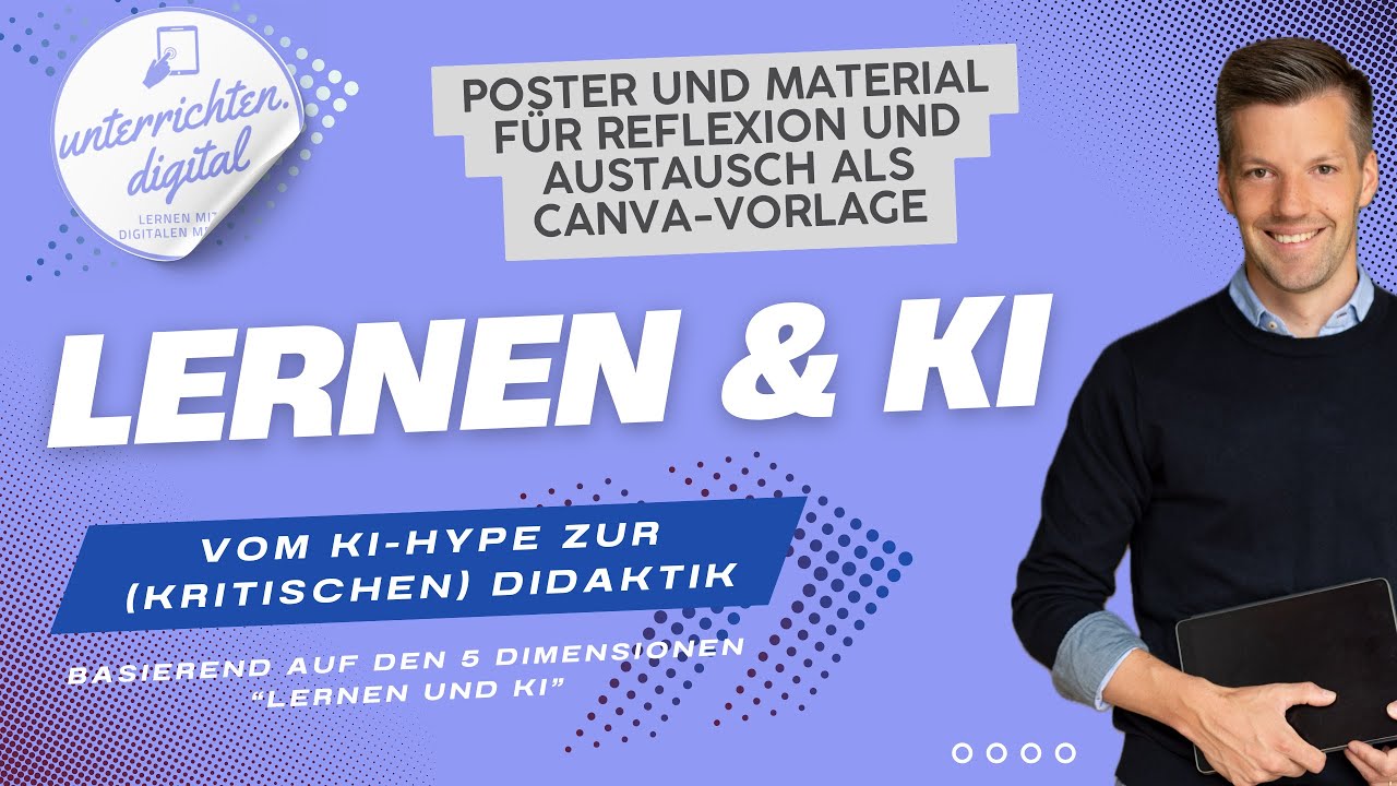 Lernen & KI - Kurzvideo: Vom Hype zur Didaktik - Poster für Reflexion und Austausch