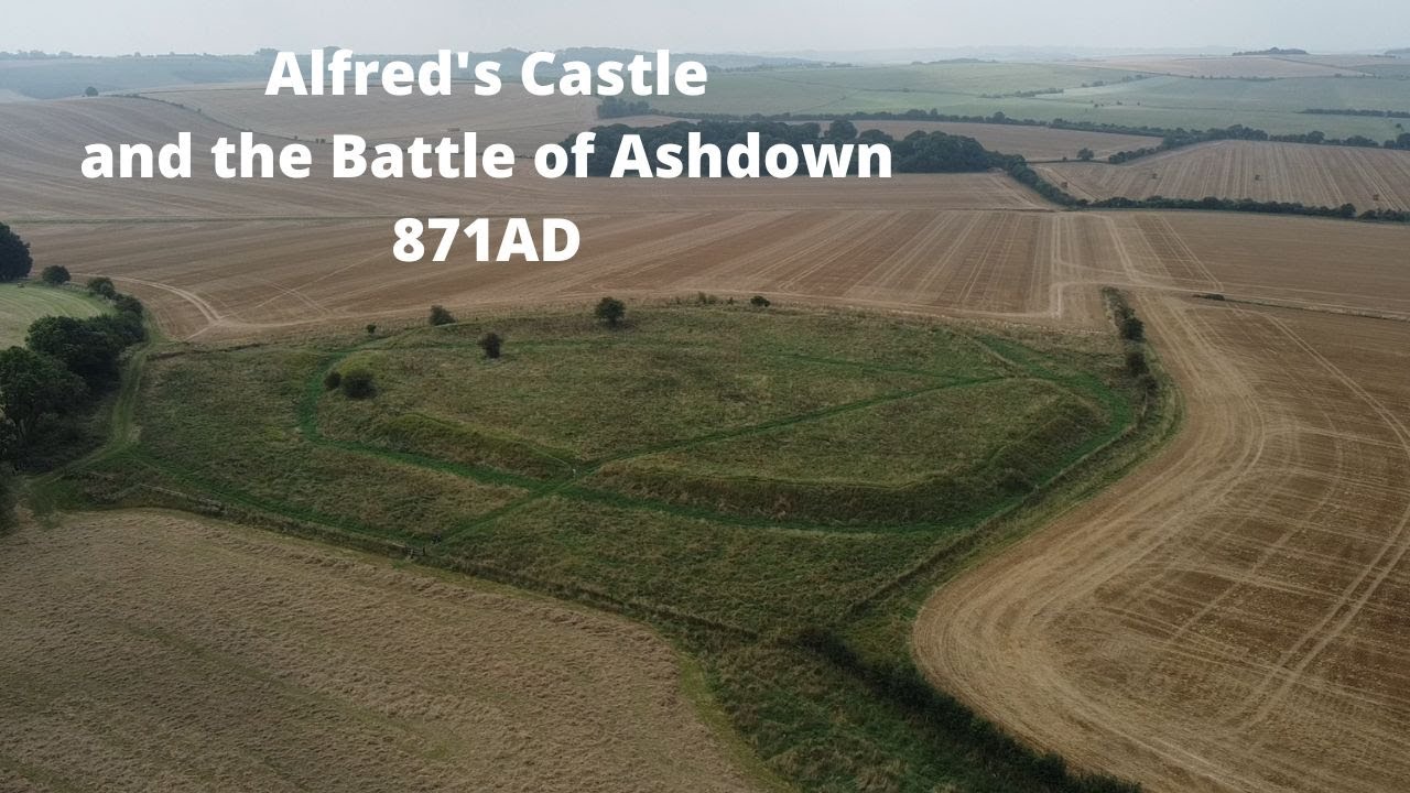Alfred's castle and the Battle of Ashdown, 871AD
