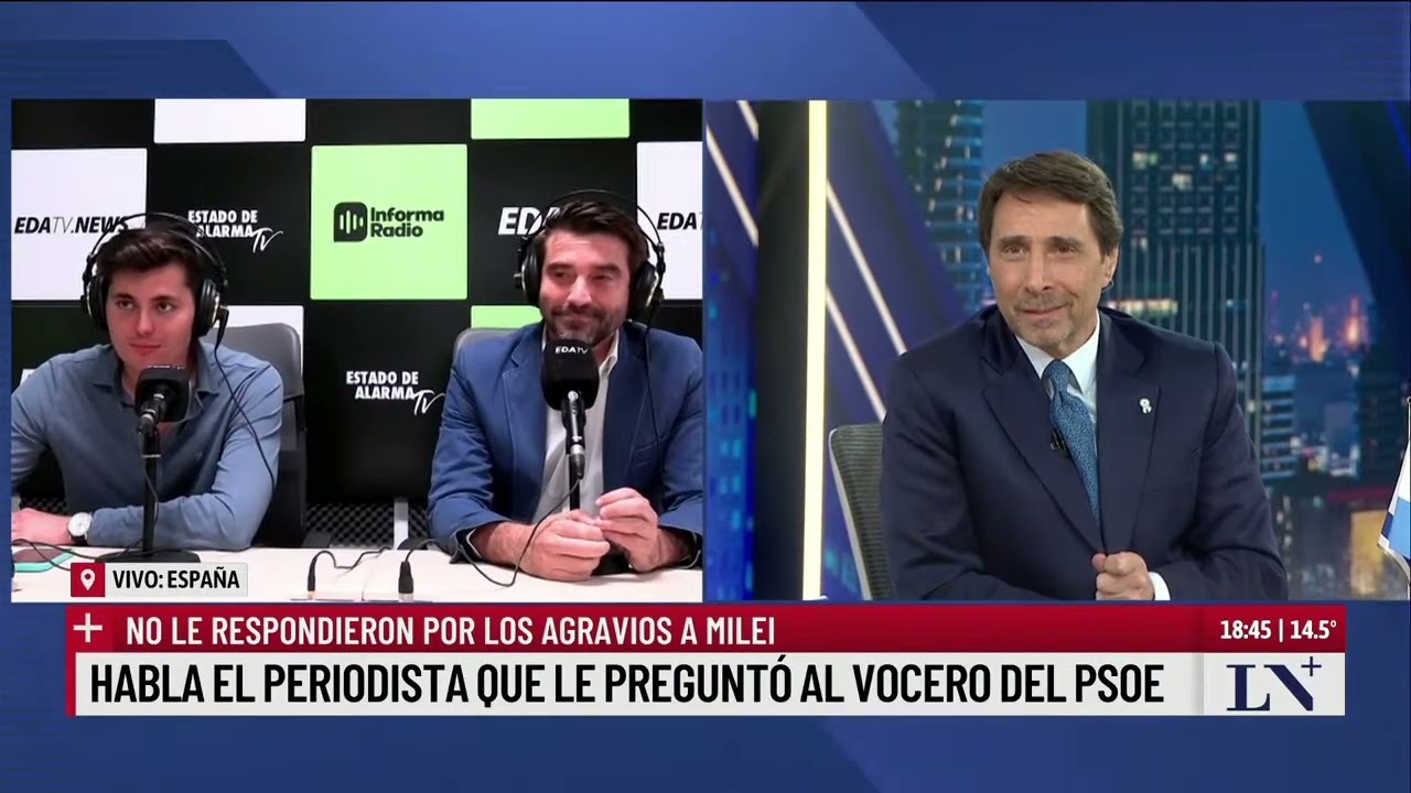 Tensión diplomática con España: la palabra del periodista que le preguntó al vocero del PSOE