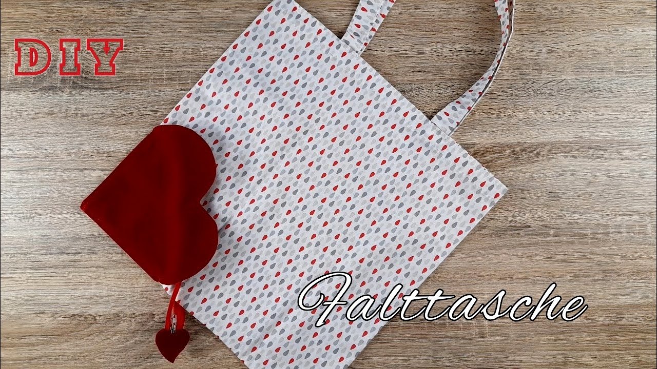 Falttasche einfach und schnell selber nähen / Geschenkidee / Valentine fabric bag tutorial