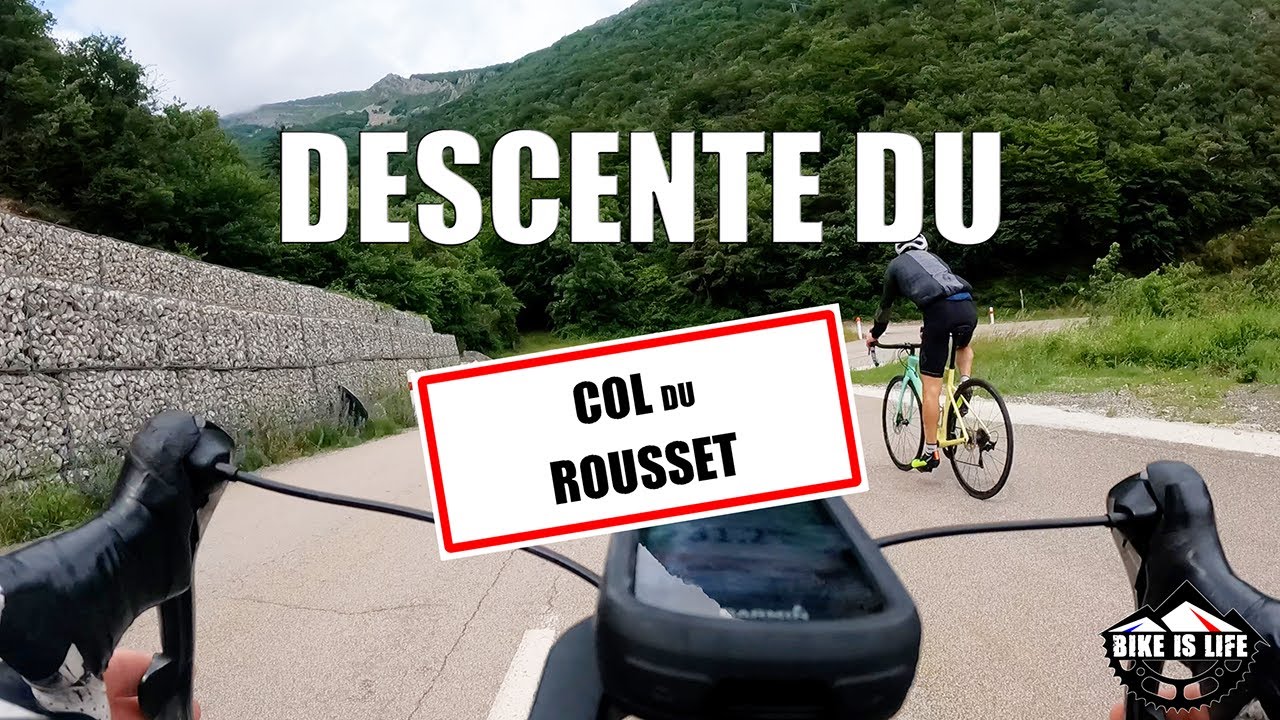 ROUTE - Descente du col du Rousset