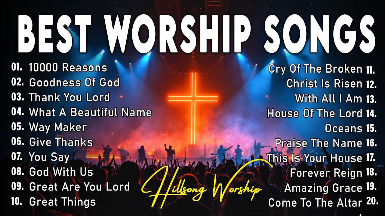 Worship Music 2026, Hillsong Worship Best Praise Songs Collection, Powerful Worship Songs Playlist