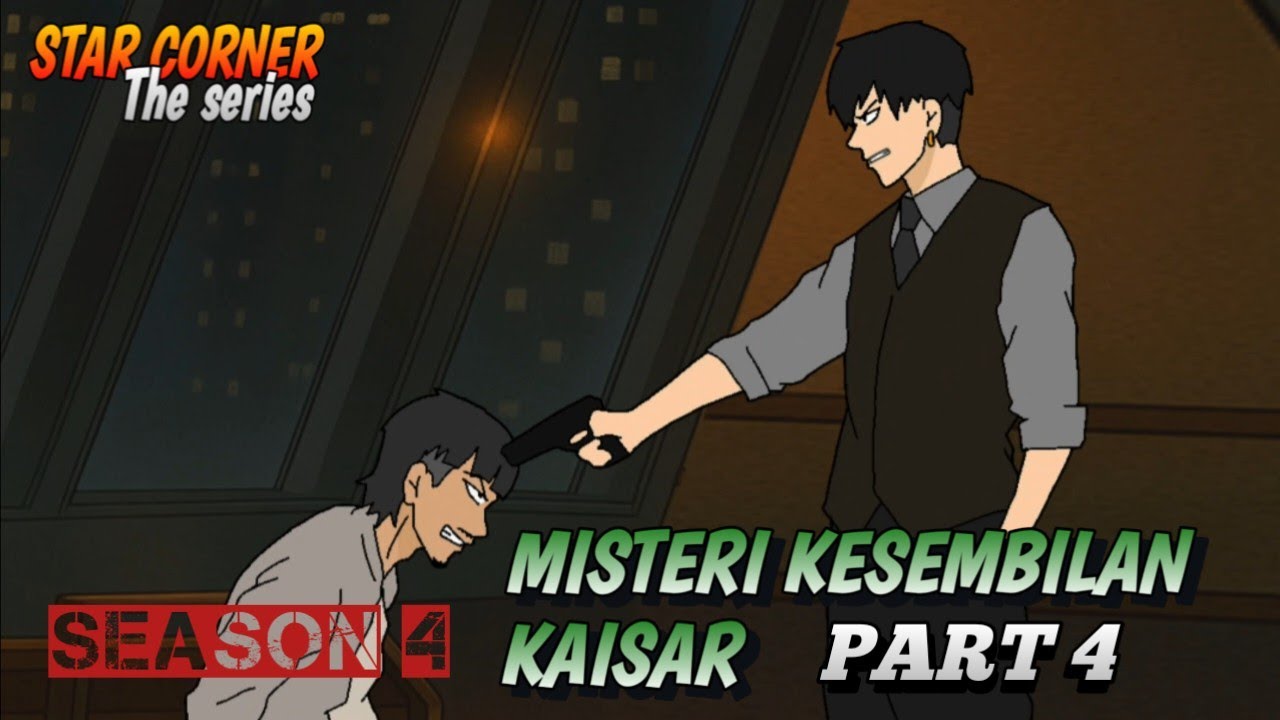 Misteri kesembilan kaisar part 4 - Season 4