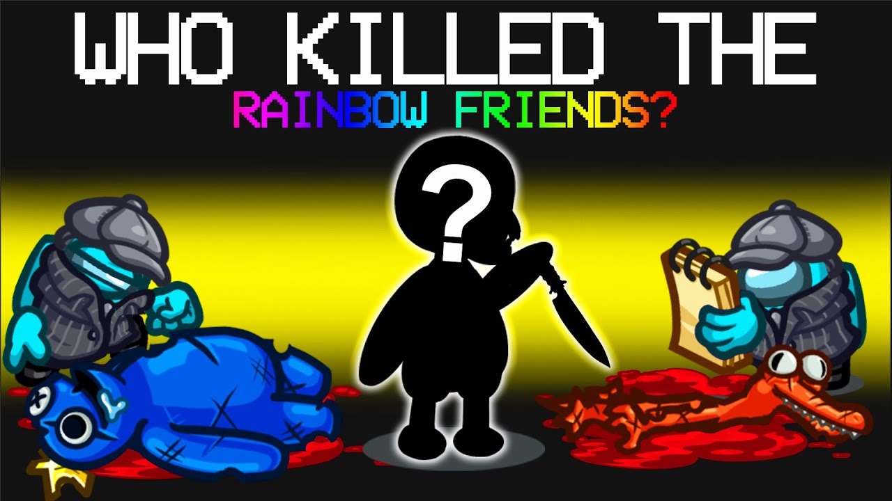 WHO KILLED THE RAINBOW FRIENDS? (Among Us mod)