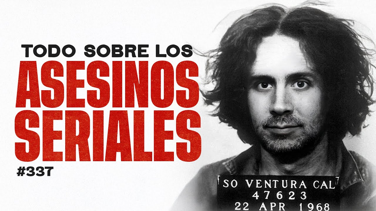 Todo sobre los asesinos seriales – Bla Bla Bla #337