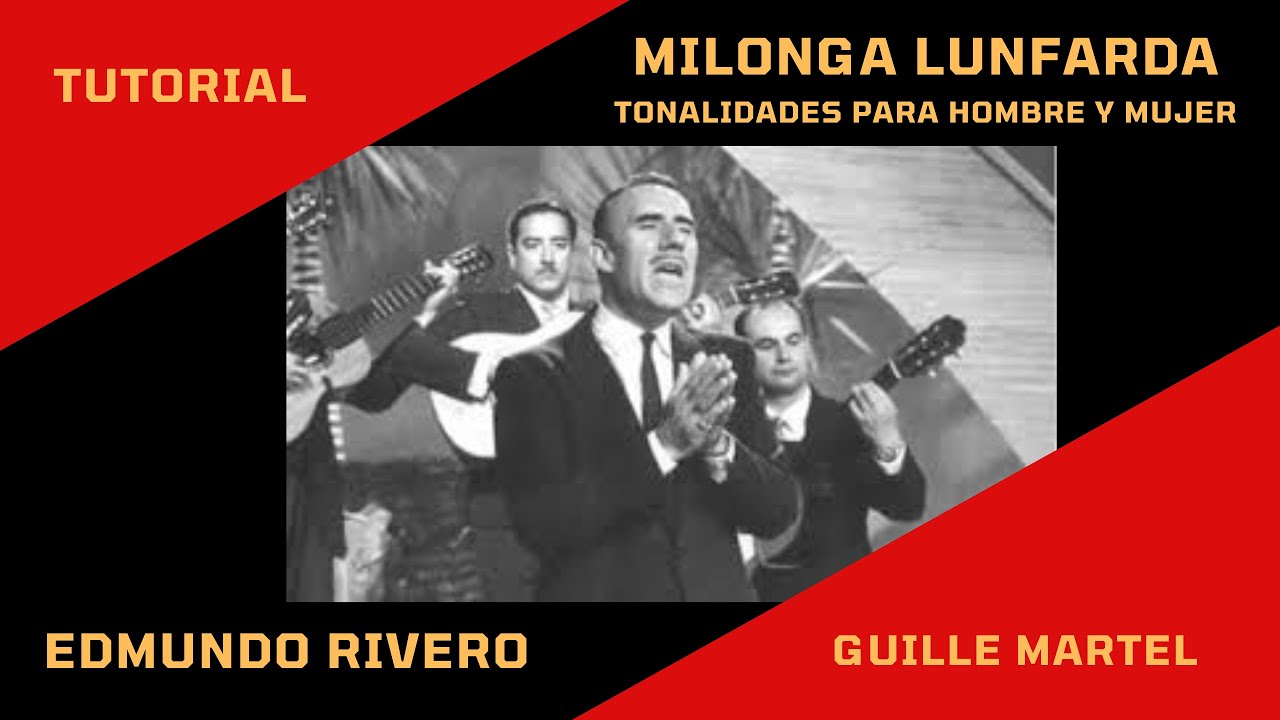 MILONGA LUNFARDA (Tutorial) Tonalidades para varon y mujer