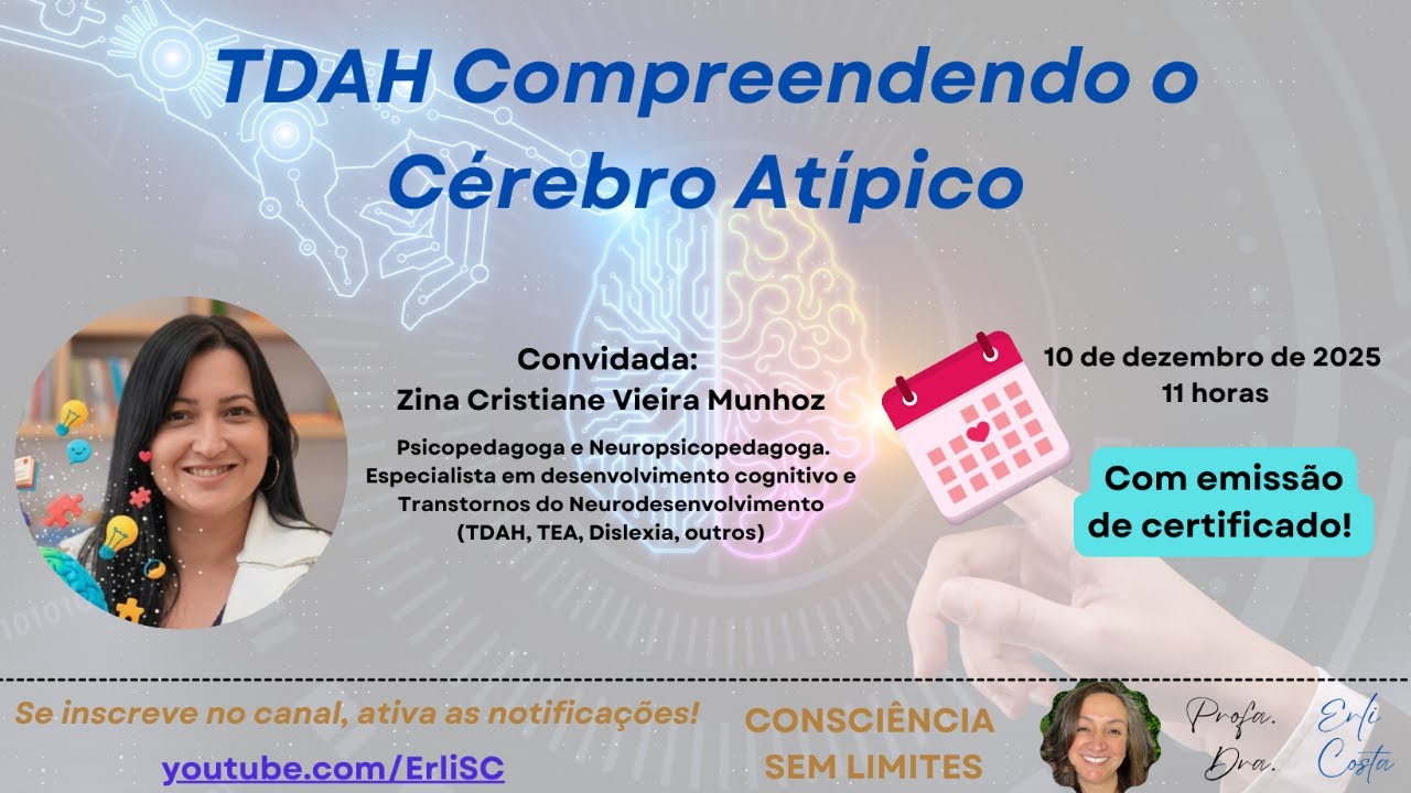 TDAH: Compreendendo o Cérebro Atípico