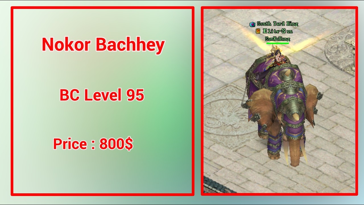 JX2 BC Level 95 at Nokor Bachhey