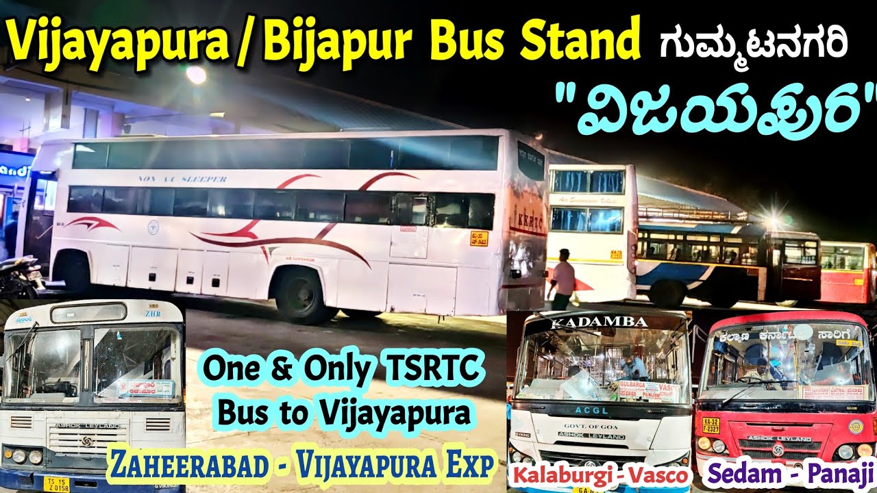 ವಿಜಯಪುರ Vijayapura/ Bijapur Bus Stand Night Vlog | Inter-state Buses | Ratnagiri, Goa, Hyderabad