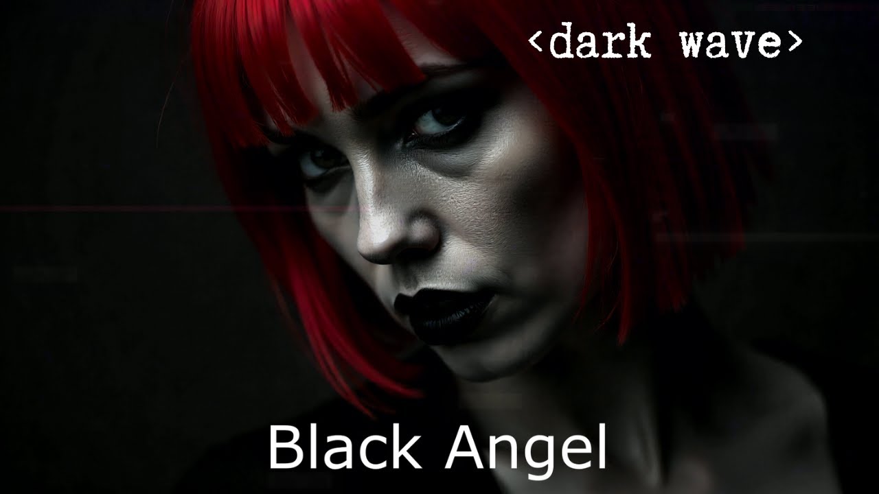 Darkwave, Gothic Synth Playlist Mix - Black Angel
