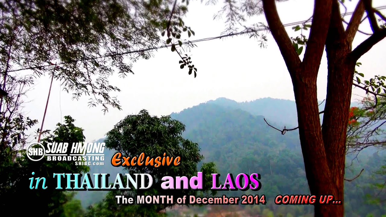Suab Hmong News (TRAVEL):  in THAILAND and LAOS the month of DECEMBER 2014