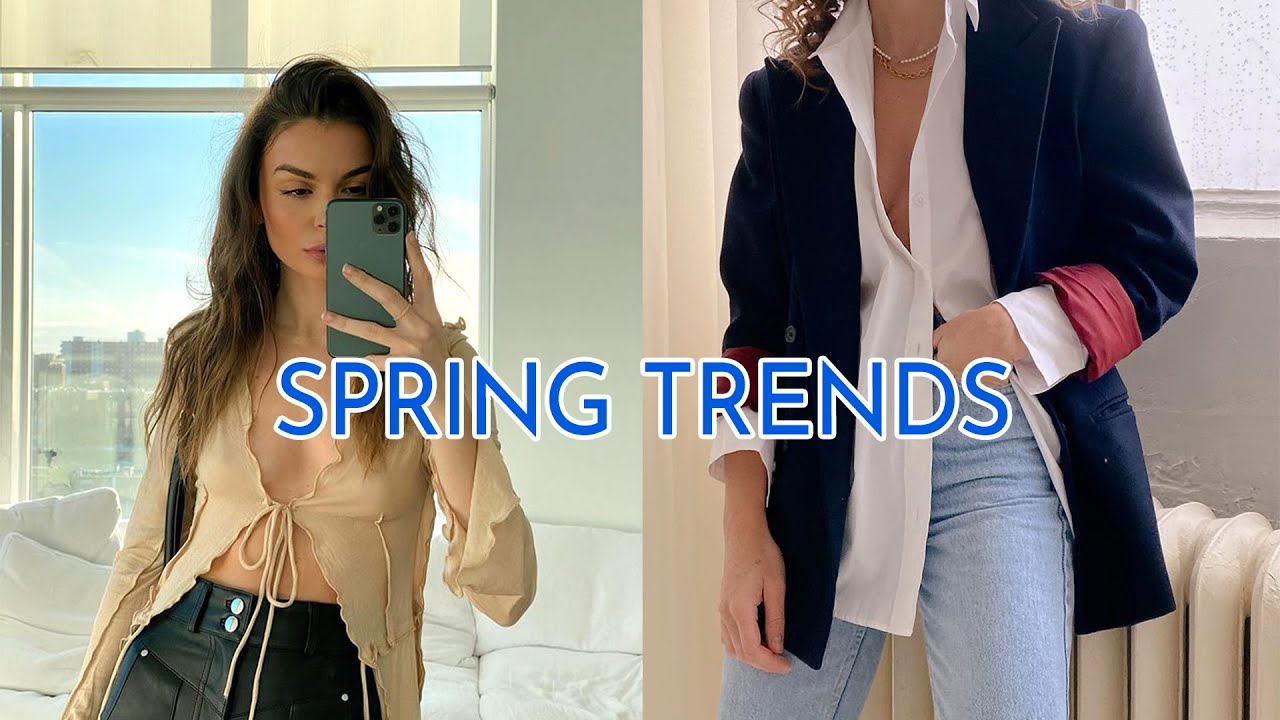 SPRING TRENDS 2021 | fashion trends