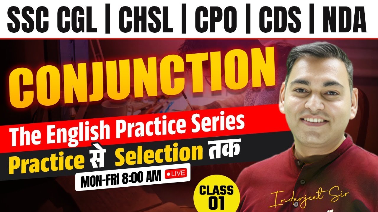 Conjunction Practice in English Grammar By inderjeet sir | English for SSC CGL,CHSL, CPO, Steno 2025