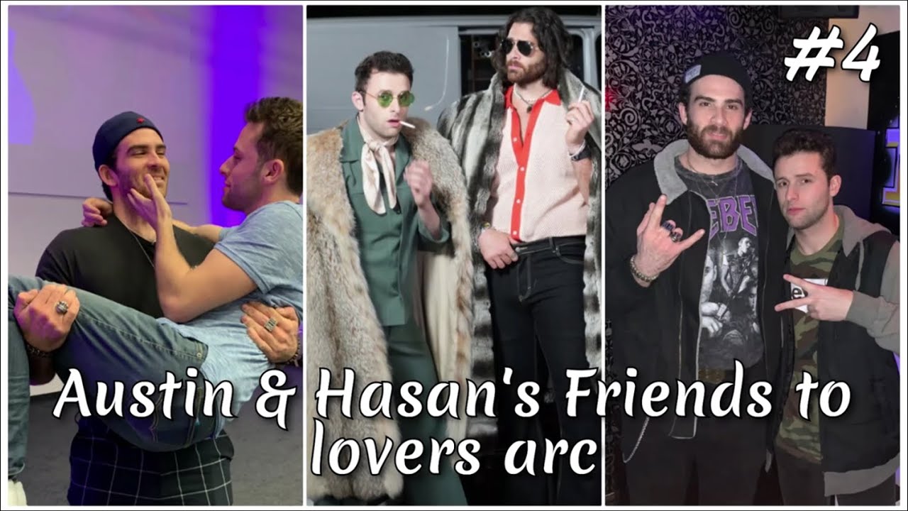 Haustinabi | Hasanabi & Austinshow's Friends to lovers Arc #4
