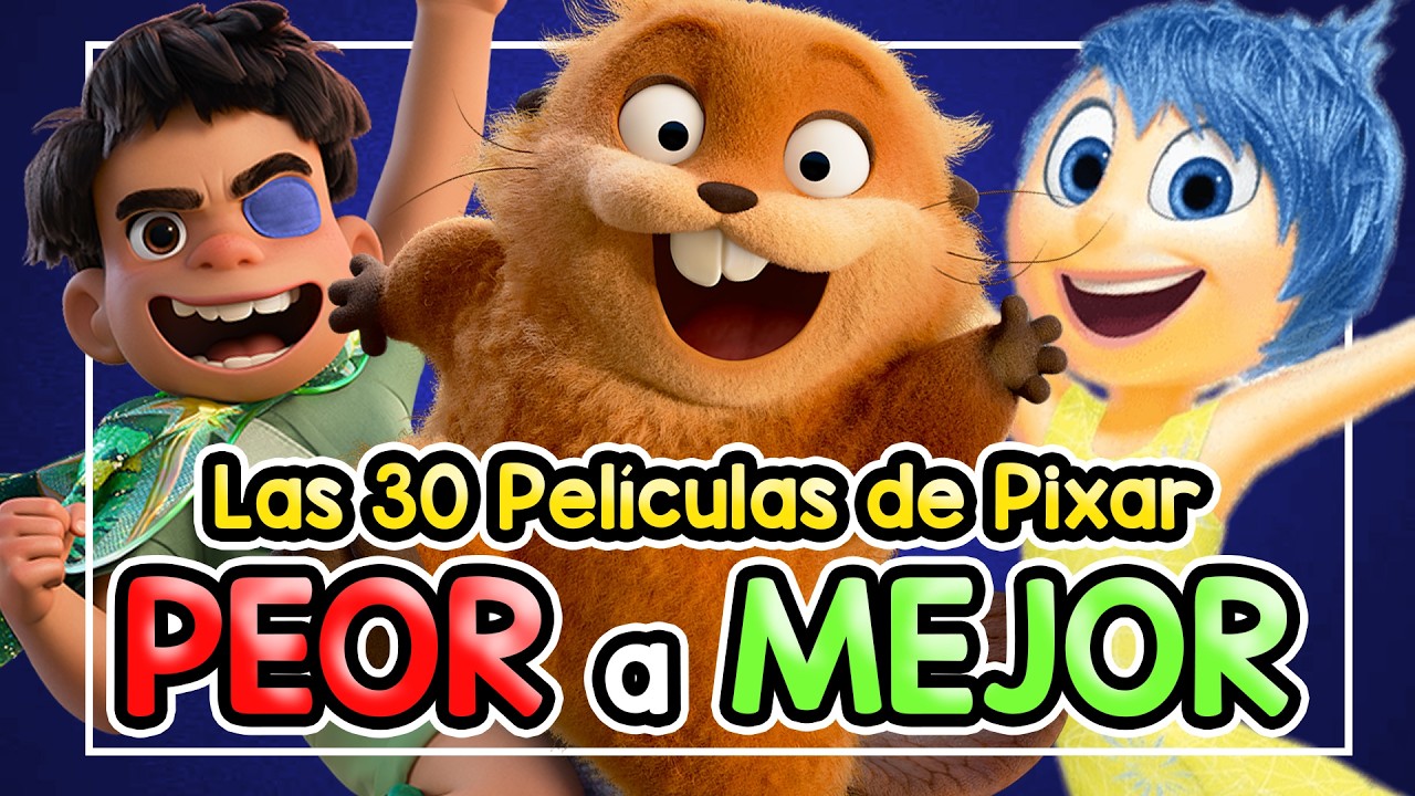 Todas las 30 PEL&Iacute;CULAS de Pixar de PEOR a MEJOR