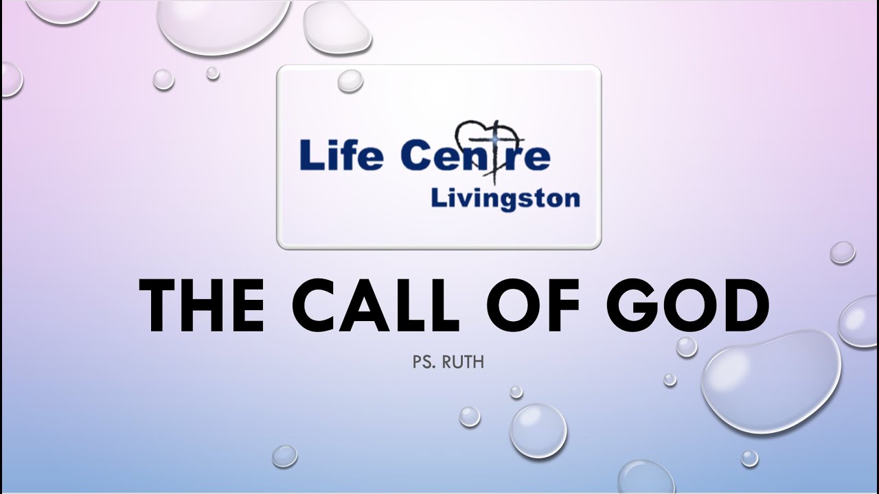 THE CALL OF GOD