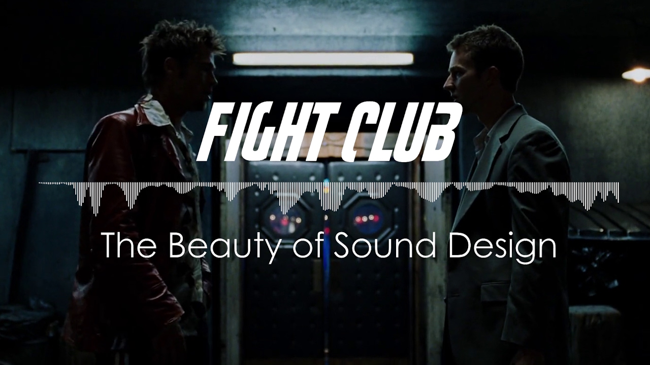 Fight Club | The Beauty of Sound Design