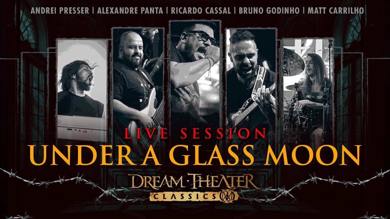 Under a Glass Moon - Live Session by @DreamTheaterClassics