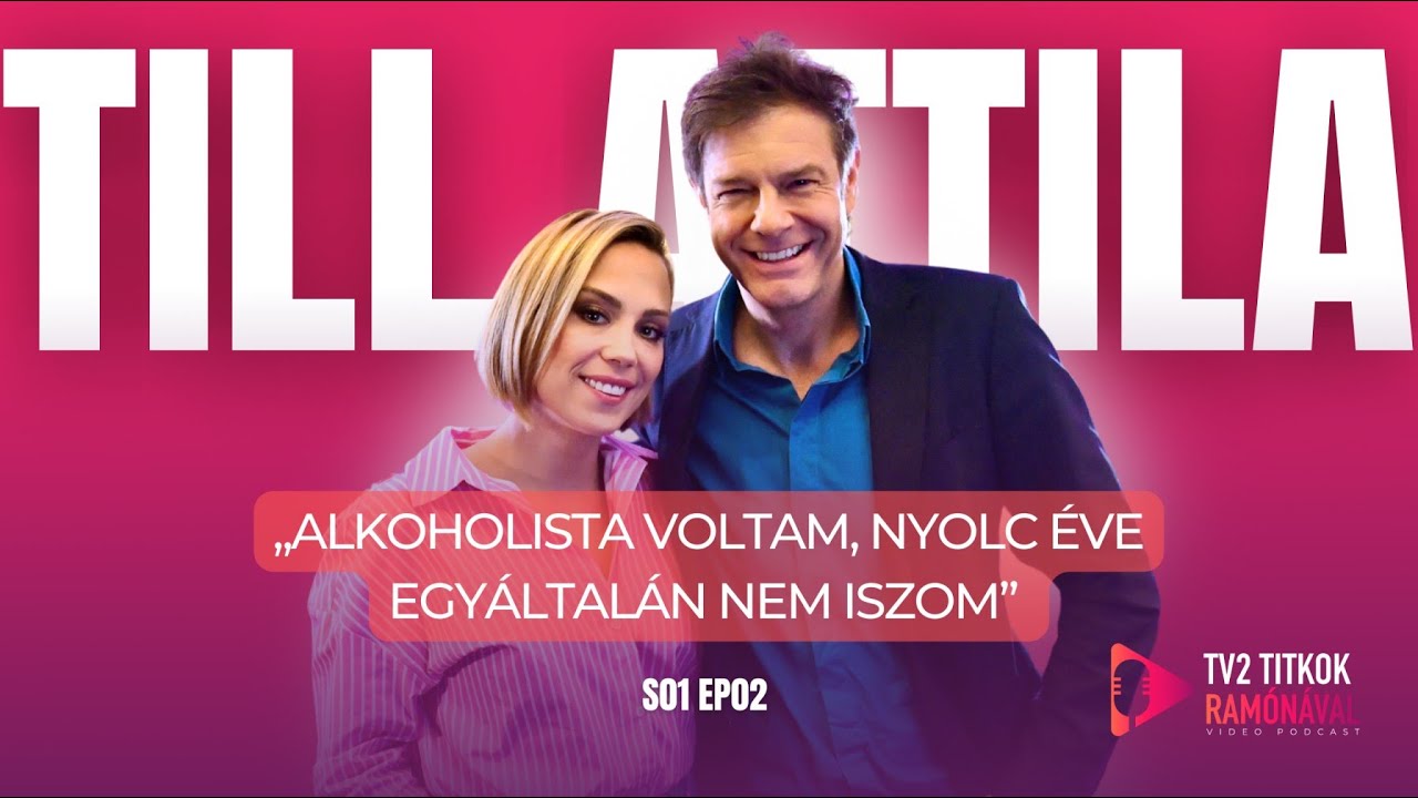 Till Attila: „NYOLC ÉVE EGYÁLTALÁN NEM ISZOM” - TV2 Titkok Ramónával 1. évad 2. adás