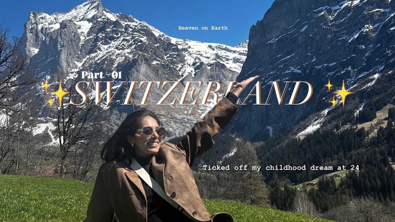 Ticked off traveling to Switzerland from my bucket list at 24 without a Visa 🏔️✨🌲