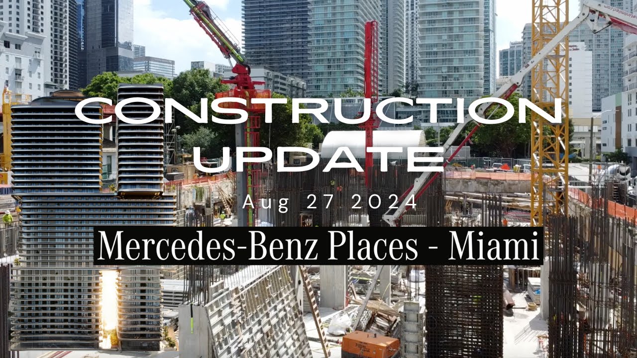 Exclusive Construction Update | Mercedes-Benz Residences, Miami