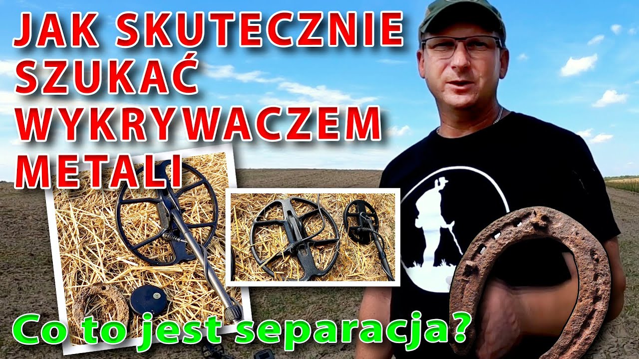 Jak skutecznie szukać wykrywaczem metali. Żelazo maskuje złoto,monety i guziki.Co to jest separacja?