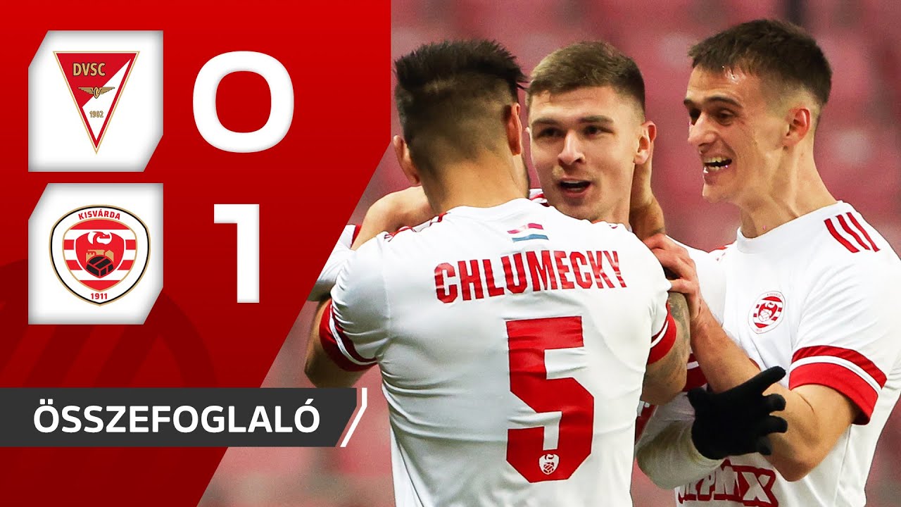 Fizz Liga: DVSC&ndash;Kisv&aacute;rda 0&ndash;1 | &ouml;sszefoglal&oacute;
