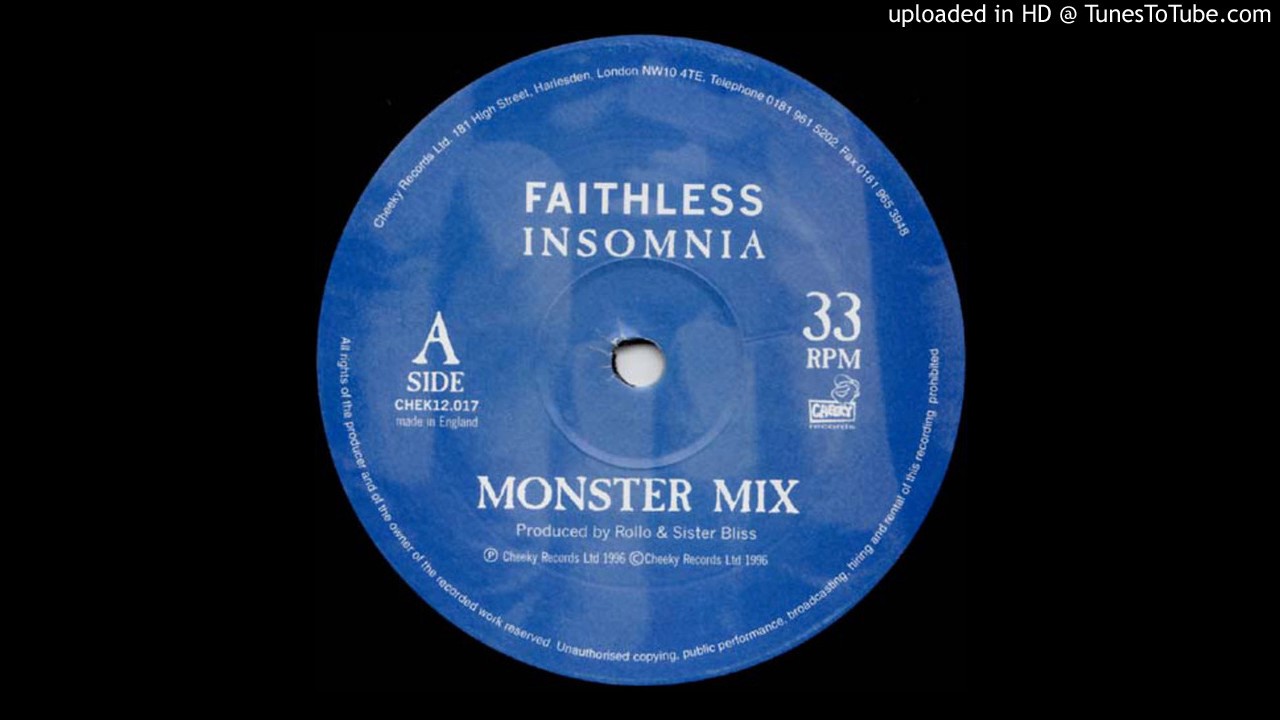 Faithless - Insomnia (Monster Mix)
