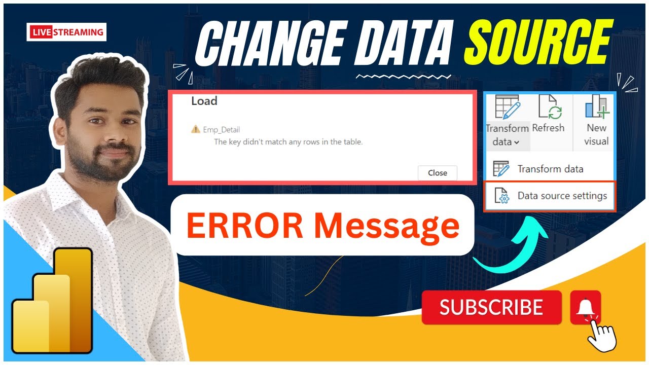 Change Data Source - POWER BI [ Error - The key didn't match any rows in the table ]