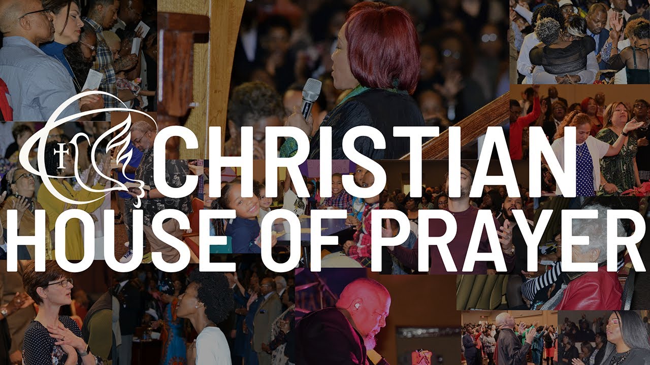 Christian House of Prayer Sunday Service