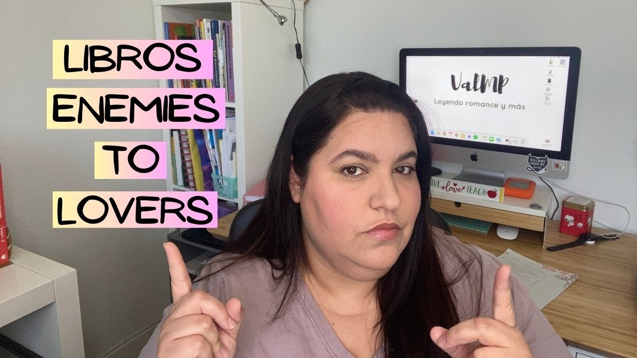 LIBROS ENEMIES TO LOVERS/ENEMIGOS A AMANTES/ ValMP