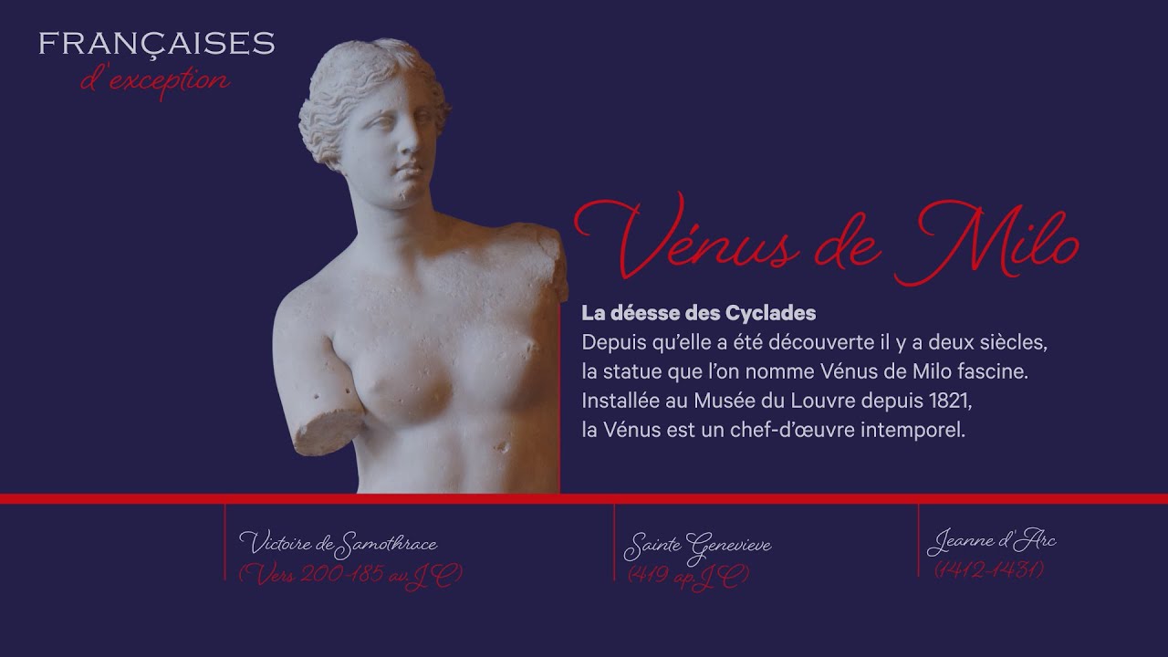 Françaises d’exception : la Vénus de Milo