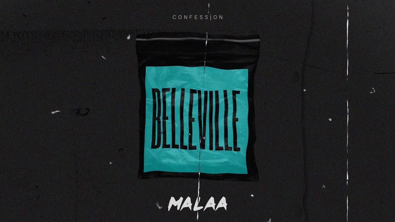 Malaa - Belleville