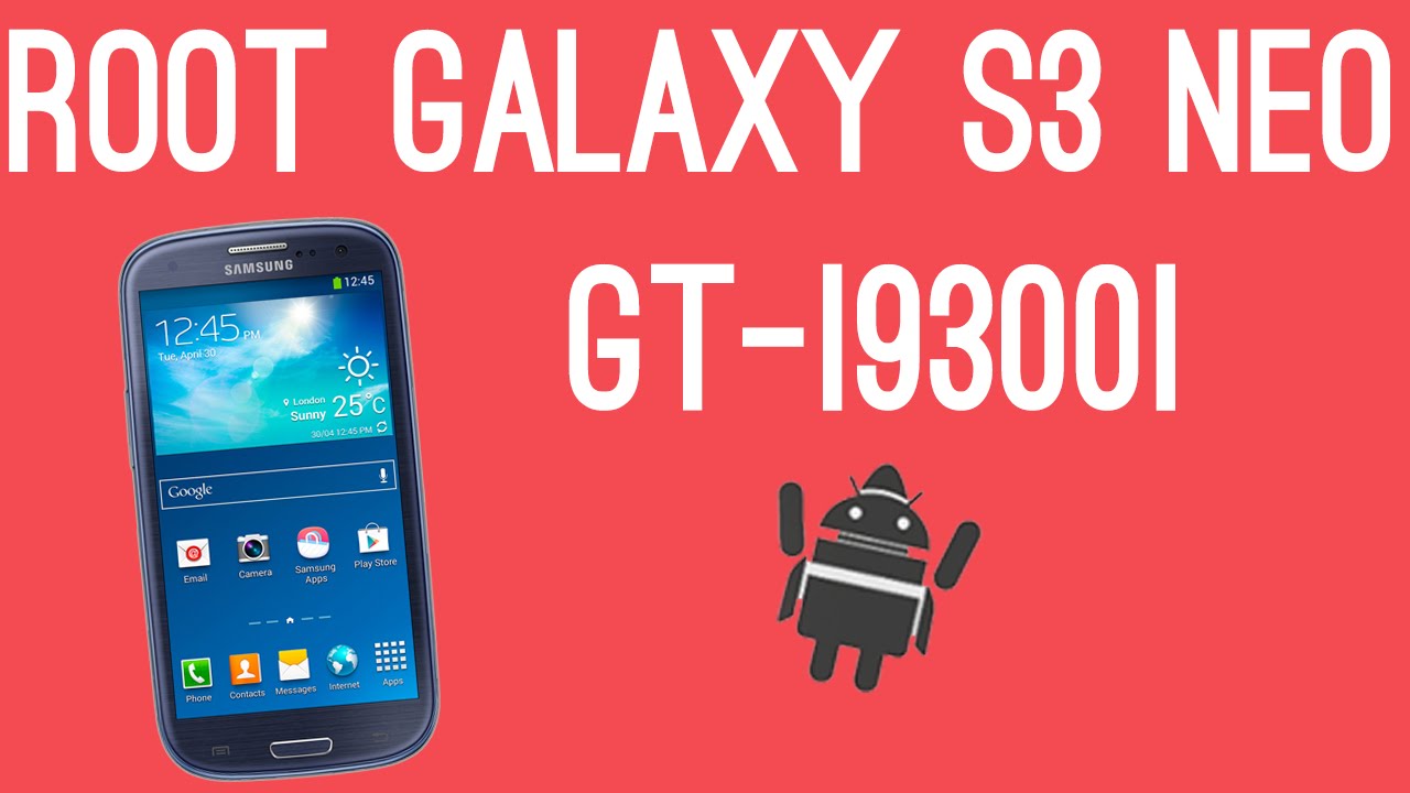 ROOT SAMSUNG GALAXY S3 NEO GT-I9300I  [4.4.4 KITKAT ROOT]