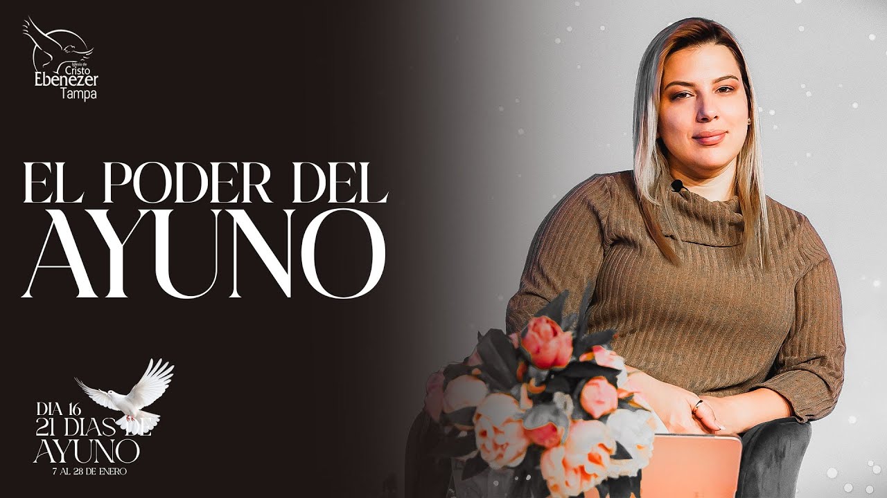 Pra Lisney de Font | Ayuno día 16 | El poder del ayuno