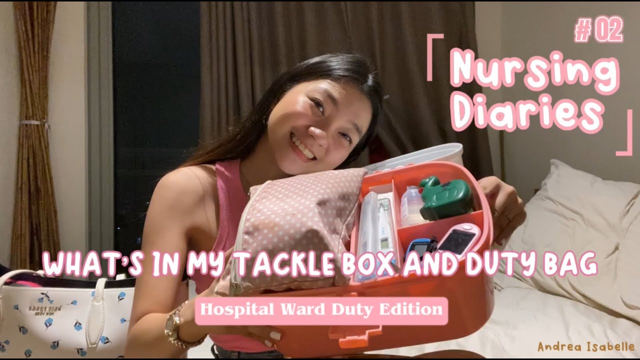 What's Inside My Tackle Box and Duty Bag - Hospital Ward Edition | Andrea Isabelle