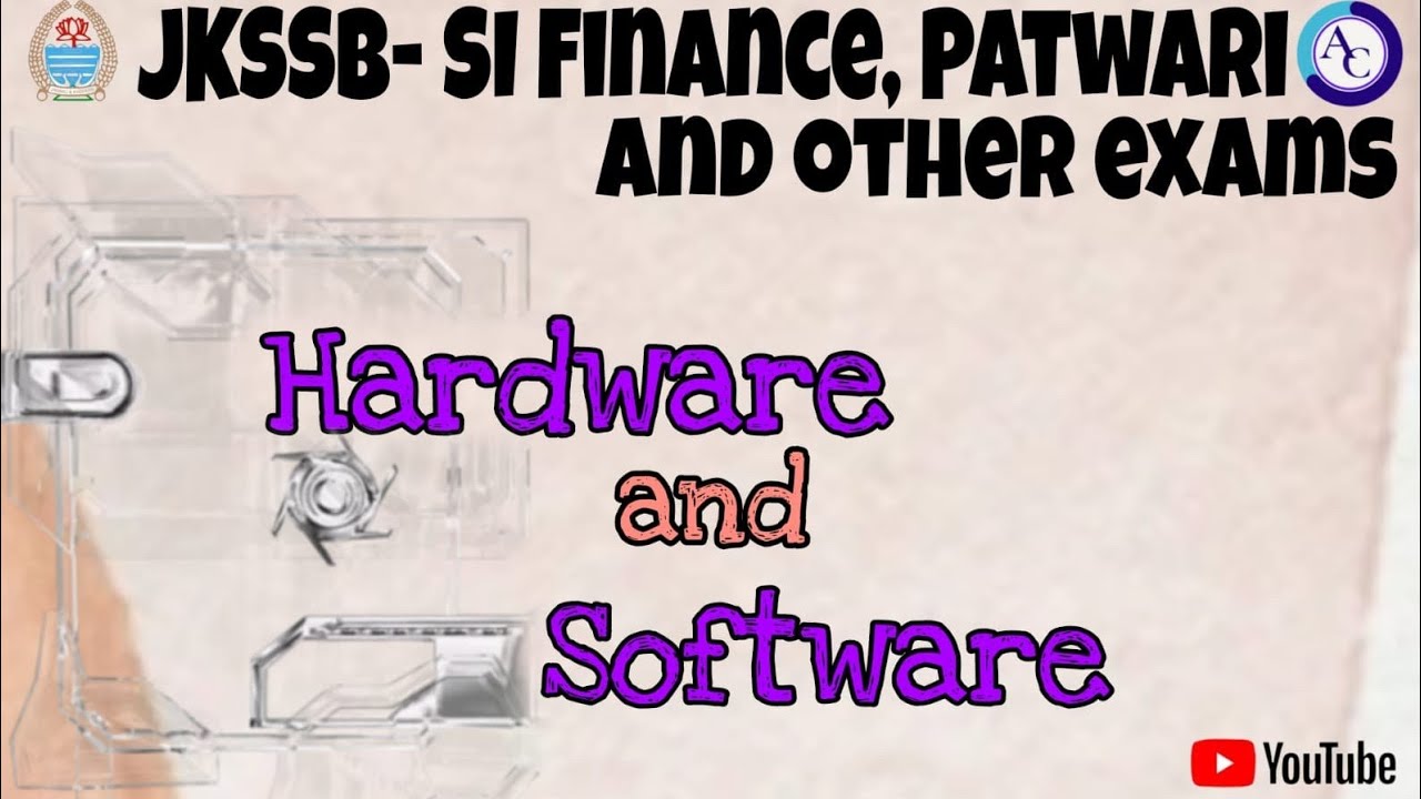HARDWARE AND SOFTWARE|COMPUTER|JKSSB FINANCE SI|PATWARI|