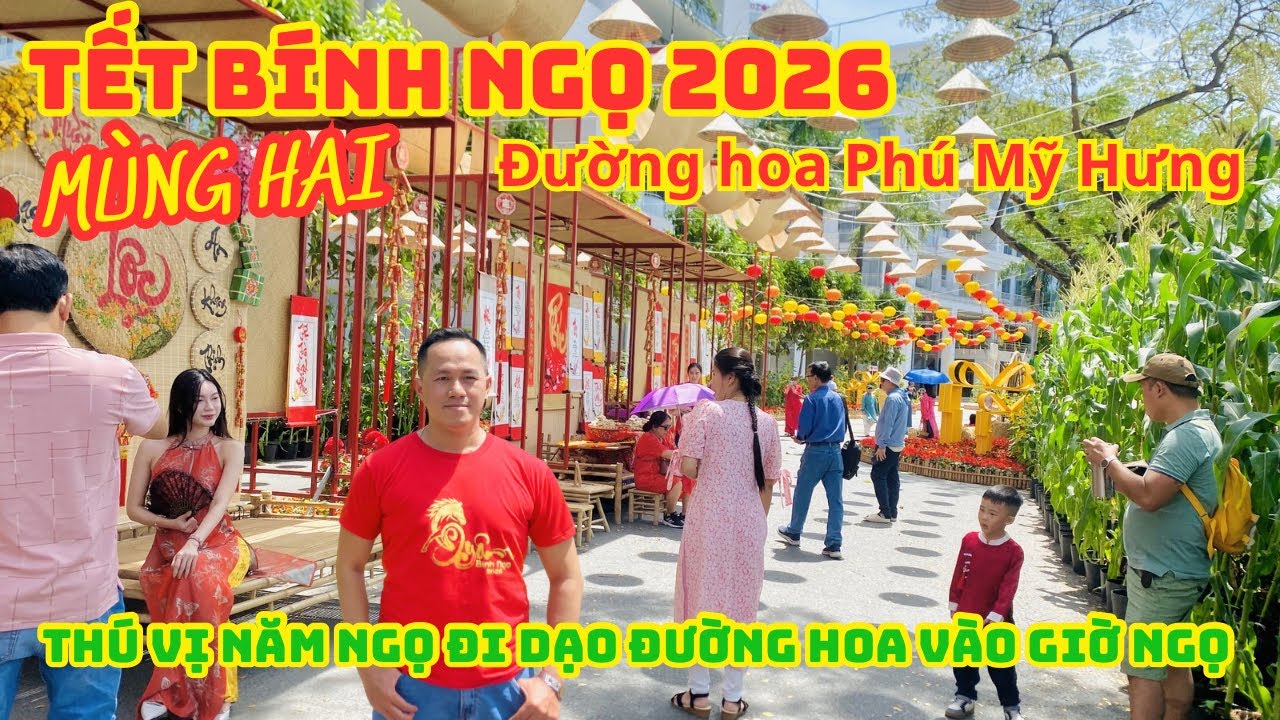 Tết Bính Ngọ 2026 | Đường Hoa Phú Mỹ Hưng năm nay có gì mới ???